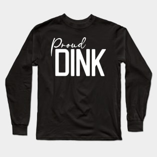 Proud Dink Child Free By Choice CFBC Long Sleeve T-Shirt